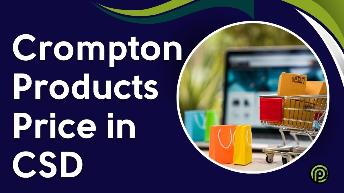 Crompton Products Price in CSD