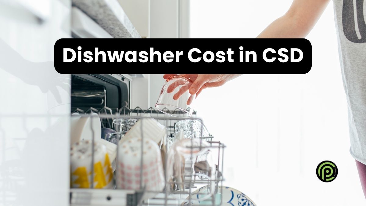 Dishwasher Cost in CSD