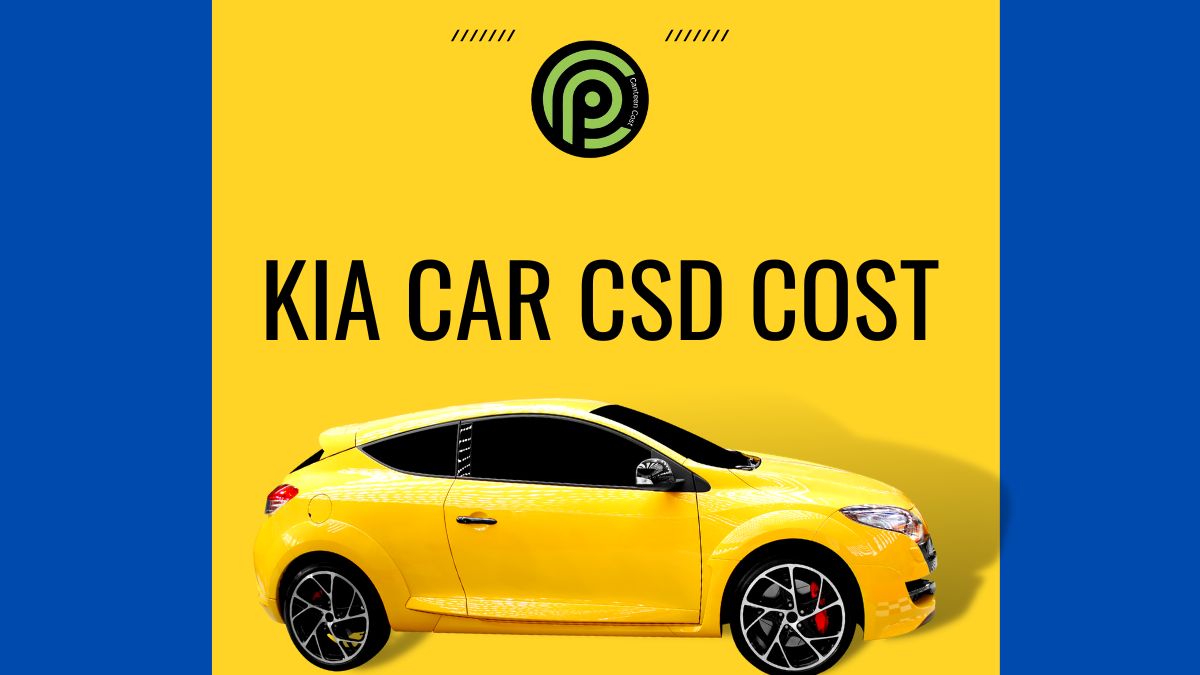 Kia Car CSD Cost