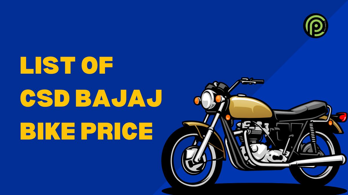 Bajaj Bike CSD Cost