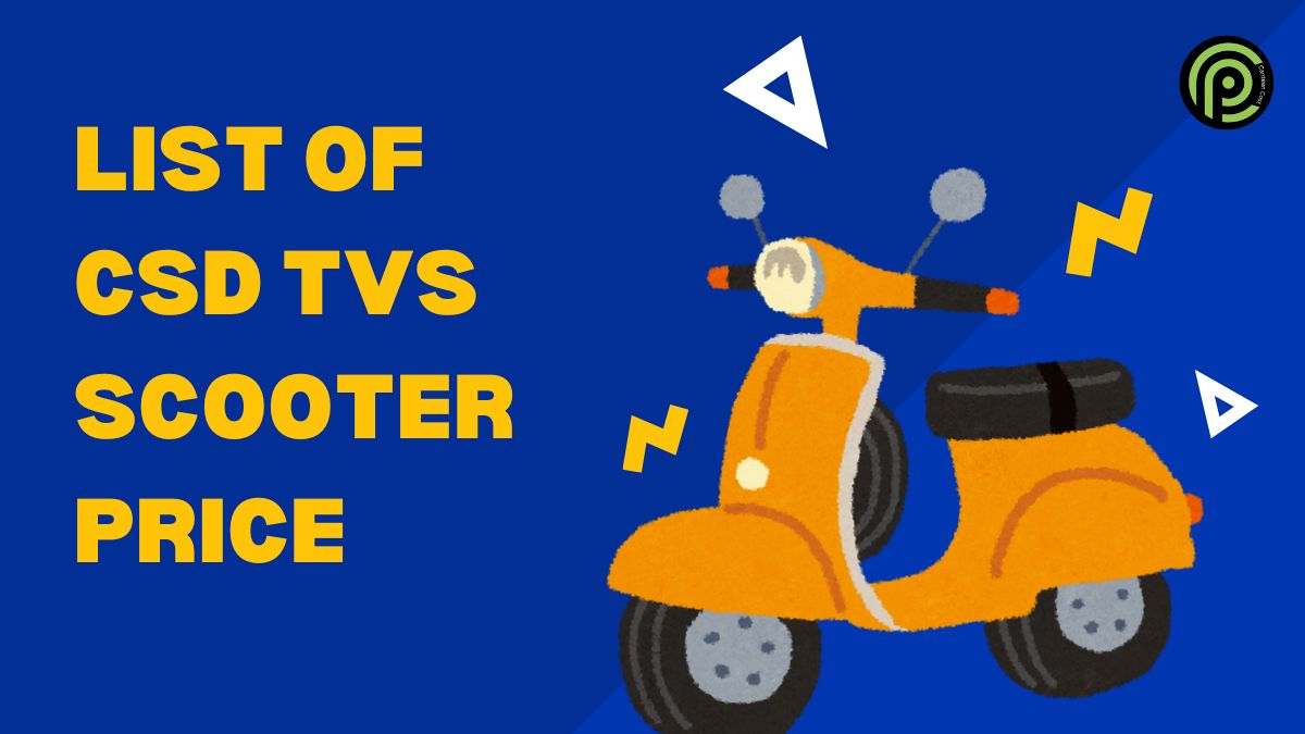 TVS Scooter CSD Cost List