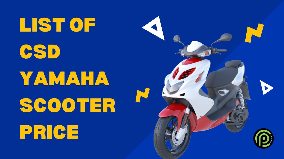 Yamaha Scooter CSD Cost List