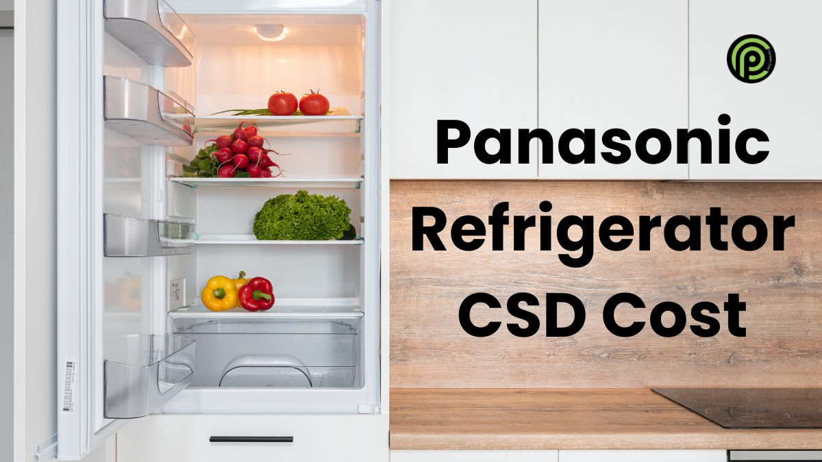 Panasonic Refrigerator CSD Cost