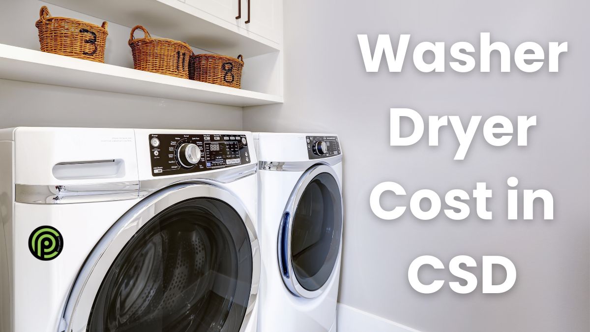 Washer Dryer Cost in CSD